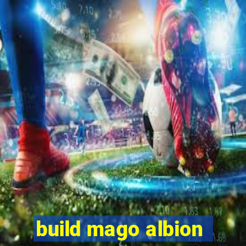 build mago albion